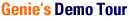 Genie's Demo Tour
